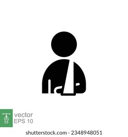 Injured man in bandage icon. Simple solid style. Broken arm, patient, injury, person, wound, medical concept. Black silhouette, glyph symbol. Vector illustration isolated on white background. EPS 10.