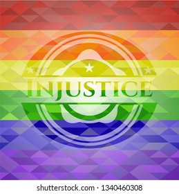 Injustice on mosaic background with the colors of the LGBT flag