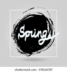 Ink brush frame. Spring Hand drawn text. Vector ink stains.