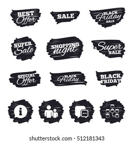 Ink brush sale stripes and banners. Information sign. Group of people and database symbols. Chat speech bubbles sign. Communication icons. Black friday. Ink stroke. Vector