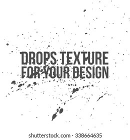 Ink Drops Texture. Vector Splatter Background for Your Design