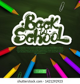 Ink flowing in lettering form Back to school. Topographic Banner with pencils, clothespins on the background of the texture of the school board. Lettering for banners, posters, flyers. Vector