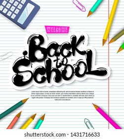Ink flowing in lettering form Back to school. Topographic Banner with pencils, clothespins and calculator on the background of a sheet of notebook in the cell. Lettering for banners, posters, flyers.