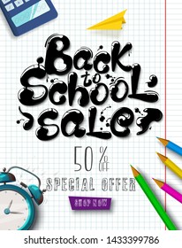 Ink flowing in lettering form Back to school. Sale. Topographic Banner with pencils, clothespins, clock and calculator on the background of a sheet of notebook in the cell.