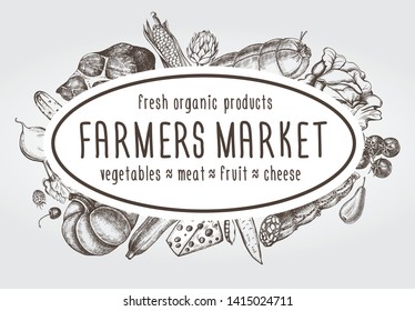 Ink hand drawn background with meat products, vegetables, fruits, cheese. Food elements collection. Vector illustration, Farmer Market Design Concept. Menu or signboard template.