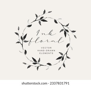 Ink hand drawn floral frame, wreath with branches and leaves elements.  Vector for label, logo, corporate identity, wedding invites and stationery, branding, greeting card, print products