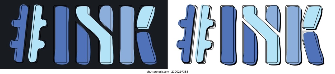 INK Hashtag. Isolate curves doodle letters. Set 2 in 1. Blue colors. Popular Hashtag #INK for social network, web resources, mobile apps, games. Stock vector picture.