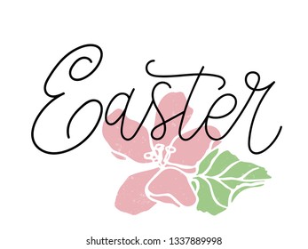 Ink illustration. Modern calligraphy. Easter typography background with colored spring flower. Vector template for invitation, greeting card, web, postcard. Hand drawn lettering poster for Easter.