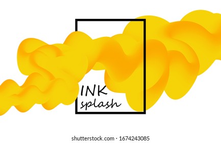 Ink Splash. Liquid Color. Yellow Paint Colors. Fluid Shape. Abstract Flow. Vibrant Color. Trendy Poster. Colorful Gradient. Ink In Water. 3d Flow Wave. Fluid Colors. Liquid Shape. Vector Illustration.