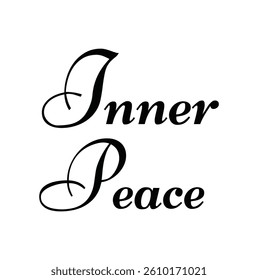 Inner Peace text for T-shirt and other use on white background.