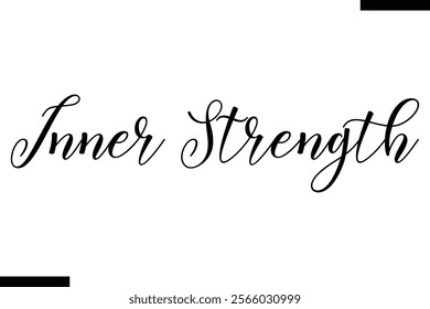 Inner strength Health text typography  saying