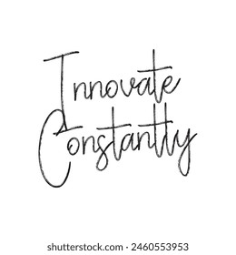 innovate constantly text on white background.