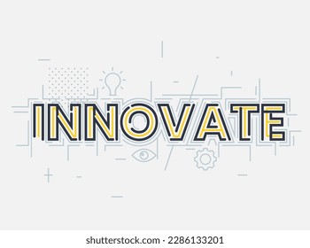 Innovate in modern typography Suitable for Wall Graphics - Stock Illustration as EPS 10 File