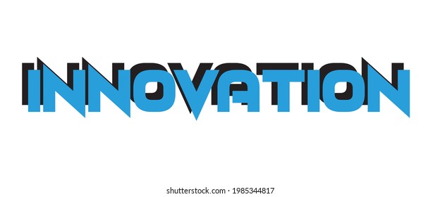 innovation slogan print for t-shirt, background, hoodie - vector