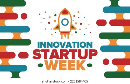 Innovation Startup Week. Business event for make future success. Technology development startups, searching financial and sponsorship. Creative marketing strategy for company. Vector rocket