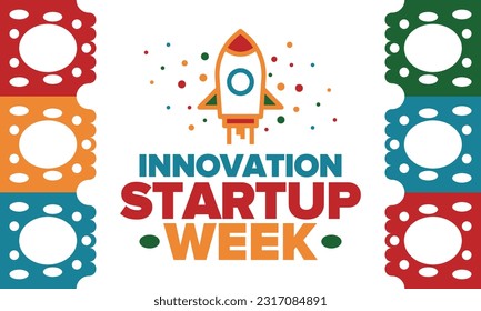 Innovation Startup Week. Business event for make future success. Technology development startups, searching financial and sponsorship. Creative marketing strategy for company. Vector rocket
