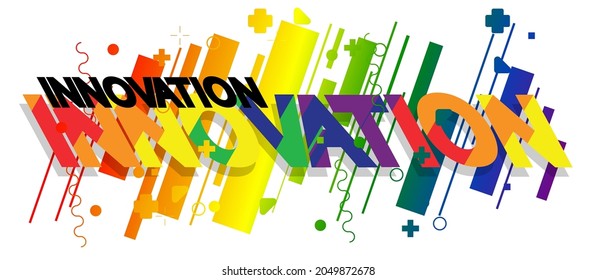 Innovation, Vector logo. Quotes and phrases for cards, banners, posters, pillow and clothes. Festive design. Gay pride month vector concept. Lgbt lettering.