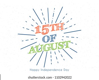 Innovative banner or poster for 15th of August, Independence Day of INDIA, Beautiful shiny effect design illustration.