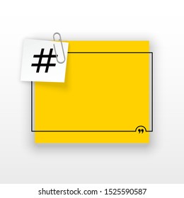 Innovative empty template against the White backdrop. Yellow flat paper Creative banner illustration hashtag in frame with clip. Yellow Color paper template modern typography hashtag design with clip
