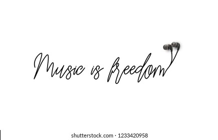Innovative music quotation template in quotes isolated on backdrop. Creative banner illustration with quote in a frame wire with Black quotes. speech bubble inscription: Music is freedom