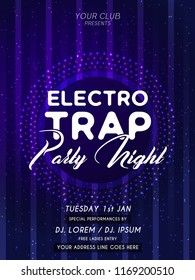 Innovative Party Flyers with creative design illustration for Electro Trap Party Night Flyer or Brochures.