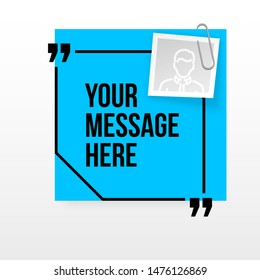 Innovative quotation template in quotes against the White backdrop. Blue paper Creative banner illustration with a quote in a frame with quotes. Blue Color paper template modern typography design.