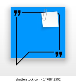 Innovative quotation template in quotes against the White backdrop. Blue paper Creative banner illustration with a quote in a frame with quotes. Blue Color paper template modern typography design.