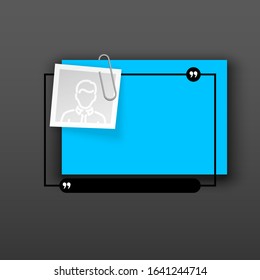 Innovative quotation template in quotes against the White backdrop. Blue paper Creative banner illustration with a quote in a frame with quotes. Blue Color paper template modern typography design.