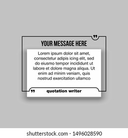 Innovative set vector quotation template in quotes against the White backdrop. Creative vector banner illustration with a quote in a frame with quotes. Color paper template modern typography design.