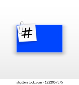 Innovative template against the White backdrop. Blue flat paper Creative banner illustration with hashtag in a frame with clip. Blue Color paper template modern typography hashtag design with clip