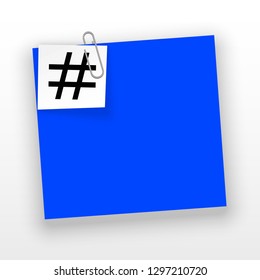 Innovative template against the White backdrop. Blue flat paper Creative banner illustration with hashtag in a frame with clip. Blue Color paper template modern typography hashtag design with clip