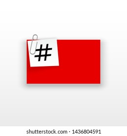 Innovative template against the White backdrop. Red flat paper Creative banner illustration with hashtag in a frame with clip. Red Color paper template modern typography hashtag design with clip