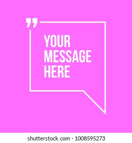 Innovative vector quotation template in quotes against the Pink backdrop. Creative vector banner illustration with a quote in a frame with quotes. Color paper template modern typography design.