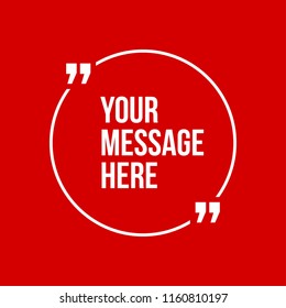 Innovative vector quotation template in quotes against the Red backdrop. Creative vector banner illustration with a quote in a frame with quotes. Color paper template modern typography design.