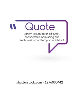 Innovative vector quotation template in quotes. Creative vector banner illustration with a quote in a frame with quotes. Vector illustration isolated on white background.