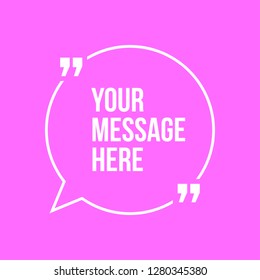 Innovative vector quotation template in quotes against the Pink backdrop. Creative vector banner illustration with a quote in a frame with quotes. Color paper template modern typography design.