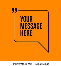 Innovative vector quotation template in quotes against the Orange backdrop. Creative vector banner illustration with a quote in a frame with quotes. Color paper template modern typography design.