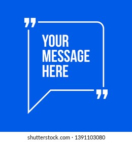 Innovative vector quotation template in quotes against the Blue backdrop. Creative vector banner illustration with a quote in a frame with quotes. Color paper template modern typography design.