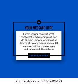 Innovative vector quotation template in quotes against the Blue backdrop. Creative vector banner illustration with a quote in a frame with quotes. Color paper template modern typography design.