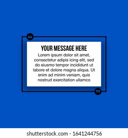 Innovative vector quotation template in quotes against the Blue backdrop. Creative vector banner illustration with a quote in a frame with quotes. Color paper template modern typography design.