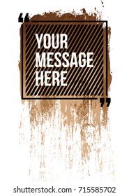 Innovative vector quotation template in quotes against the backdrop of a blob of ink. Creative vector banner illustration with a quote in a frame with quotes. Color paper template modern grunge design