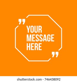 Innovative vector quotation template in quotes against the Orange backdrop. Creative vector banner illustration with a quote in a frame with quotes. Color paper template modern typography design.