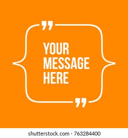 Innovative vector quotation template in quotes against the Orange backdrop. Creative vector banner illustration with a quote in a frame with quotes. Color paper template modern typography design.