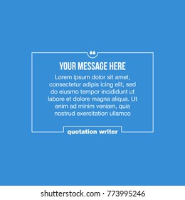 Innovative vector quotation template in quotes against the Blue backdrop. Creative vector banner illustration with a quote in a frame with quotes. Color paper template modern typography design.