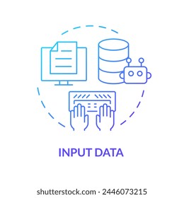 Input data blue gradient concept icon. Key element of prompt. Specific information for chatbot. Data entry. Round shape line illustration. Abstract idea. Graphic design. Easy to use in article