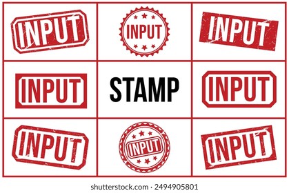 Input rubber stamp on white background. Input Stamp.