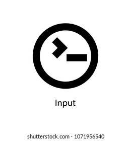 input sign icon. Element of minimalistic icon for mobile concept and web apps. Signs and symbols collection icon for websites, web design, mobile app on white background