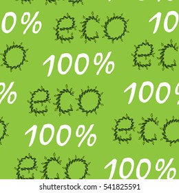 Inscription 100% ECO in the form of a swirling green branch plant vines on a green background. Seamless pattern organics. Hand drawing. Vector illustration green eco. Organic food background.