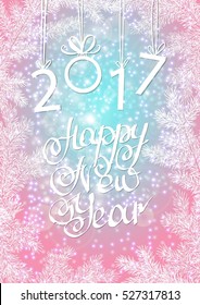inscription 2017 and a happy new year. Hand lettering.