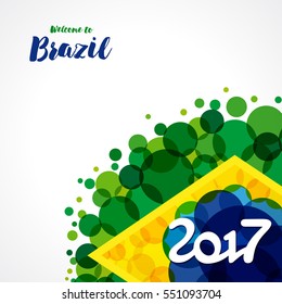 Inscription 2017 on a vector background watercolor stains,colors of the Brazilian flag and text welcome to Brazil. 2017 welcome to Brazil background